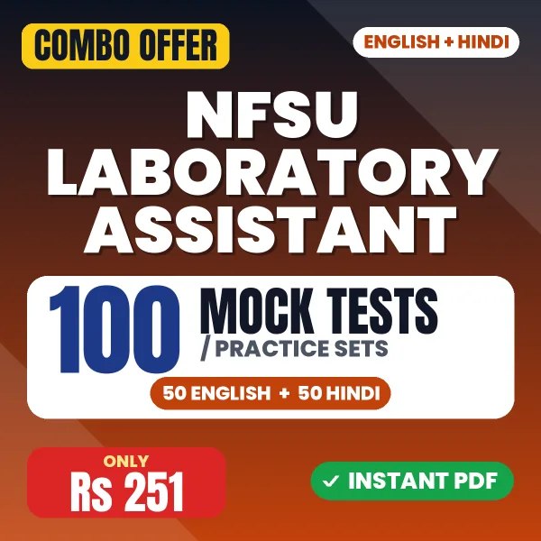 NFSU Laboratory Assistant Exam – 100 Most Important Mock Tests / Practice Sets | English & Hindi Medium PDF Download