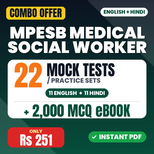 MPESB Medical Social Worker Exam – 22 Most Important Mock Tests / Practice Sets and 2000 MCQ eBook | English & Hindi Medium PDF Download