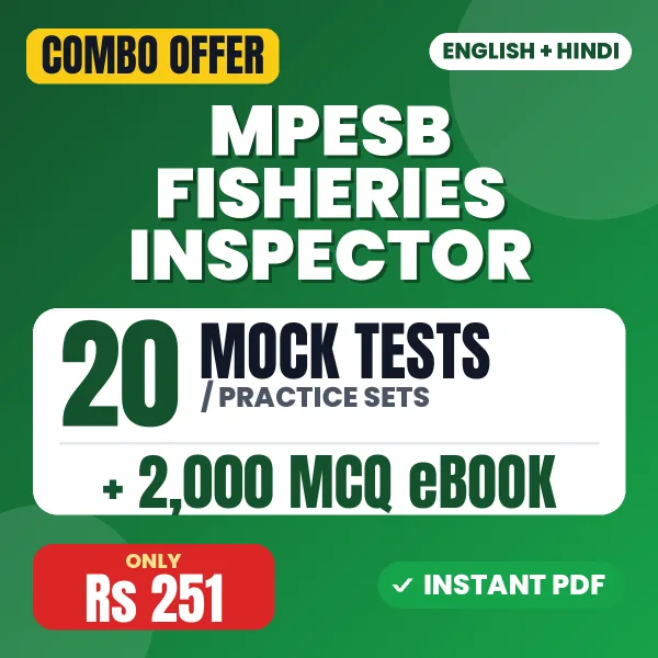MPESB Fisheries Inspector Exam – 20 Most Important Mock Tests / Practice Sets and 2000 MCQ eBook | English & Hindi Medium PDF Download