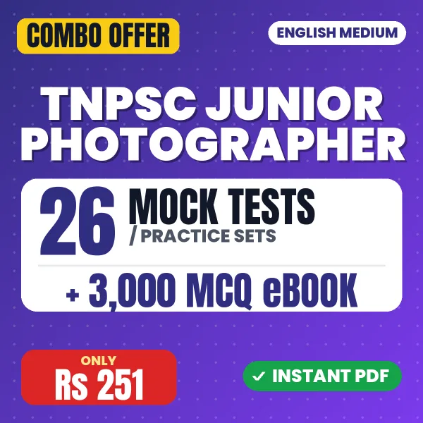 TNPSC Junior Photographer Exam Paper 1 – 26 Most Important Mock Tests / Practice Sets and 3000 MCQ eBook | English Medium PDF Download