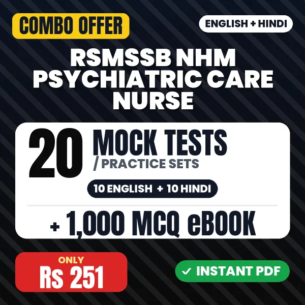 RSMSSB NHM Psychiatric Care Nurse Exam – 20 Most Important Mock Tests / Practice Sets and 1000 MCQ eBook | English & Hindi Medium PDF Download