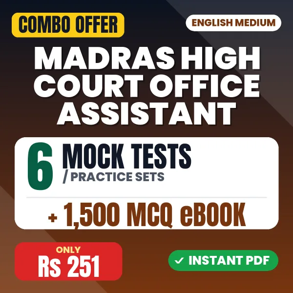 Madras High Court Office Assistant Exam – 6 Most Important Mock Tests / Practice Sets and 1500 MCQ eBook | English Medium PDF Download