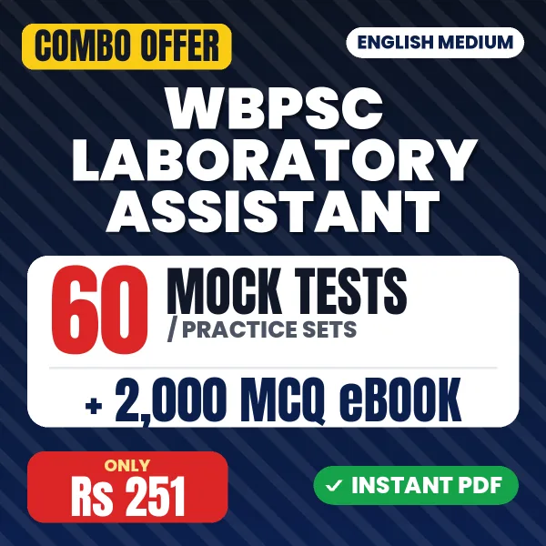 WBPSC Laboratory Assistant Exam – 60 Most Important Mock Tests / Practice Sets and 2000 MCQ eBook | English Medium PDF Download