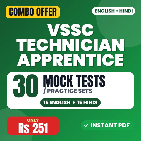 VSSC Technician Apprentice Exam – 30 Most Important Mock Tests / Practice Sets | English & Hindi Medium PDF Download