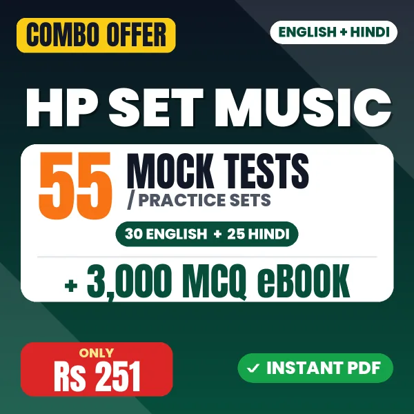 HP SET Music Exam Paper 2 – 55 Most Important Mock Tests / Practice Sets and 3000 MCQ eBook | English & Hindi Medium PDF Download