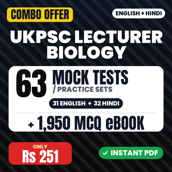 UKPSC Lecturer Biology Exam Paper 1 – 63 Most Important Mock Tests / Practice Sets and 1950 MCQ eBook | English & Hindi Medium PDF Download