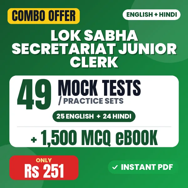 Lok Sabha Secretariat Junior Clerk Prelims Exam – 49 Most Important Mock Tests / Practice Sets and 1500 MCQ eBook | English & Hindi Medium PDF Download