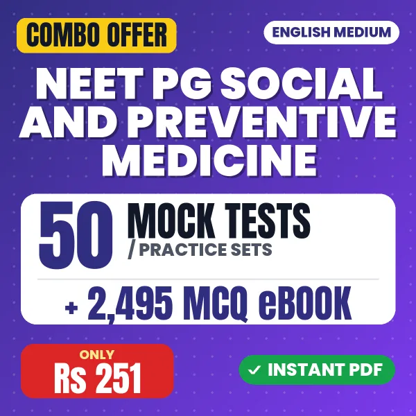 NEET PG Social & Preventive Medicine – 50 Most Important Mock Tests / Practice Sets and 2495 MCQ eBook | English Medium PDF Download