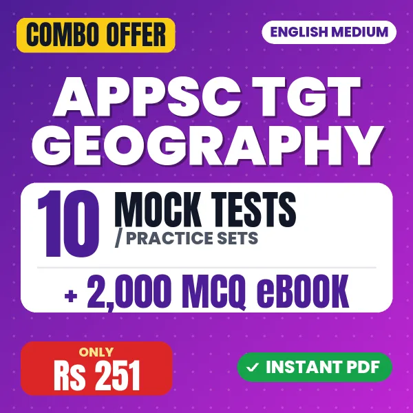 APPSC TGT Paper-1 Geography Exam – 10 Most Important Mock Tests / Practice Sets and 2000 MCQ eBook | English Medium PDF Download