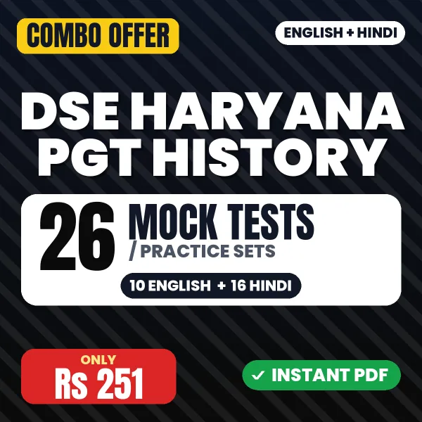 DSE Haryana PGT (History) Exam – 26 Most Important Mock Tests / Practice Sets | English & Hindi Medium PDF Download