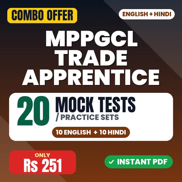 MPPGCL Trade Apprentice Exam (Mechanical) – 20 Most Important Mock Tests / Practice Sets | English & Hindi Medium PDF Download