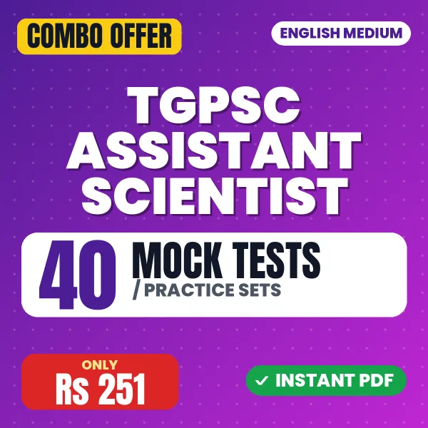 TGPSC Assistant Scientist Paper 1 Exam – 40 Most Important Mock Tests / Practice Sets | English Medium PDF Download