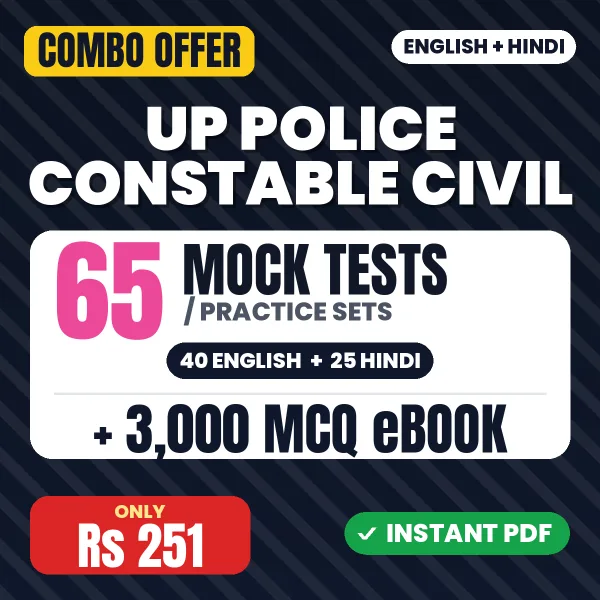 UP Police Constable (Civil) Exam – 65 Most Important Mock Tests / Practice Sets and 3000 MCQ eBook | English & Hindi Medium PDF Download