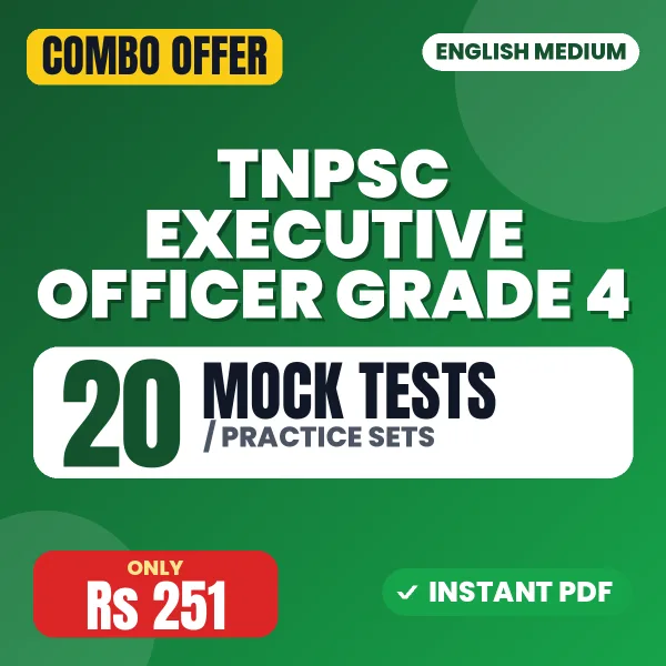 TNPSC Executive Officer Grade 4 (Paper-I) Exam – 20 Most Important Mock Tests / Practice Sets | English Medium PDF Download