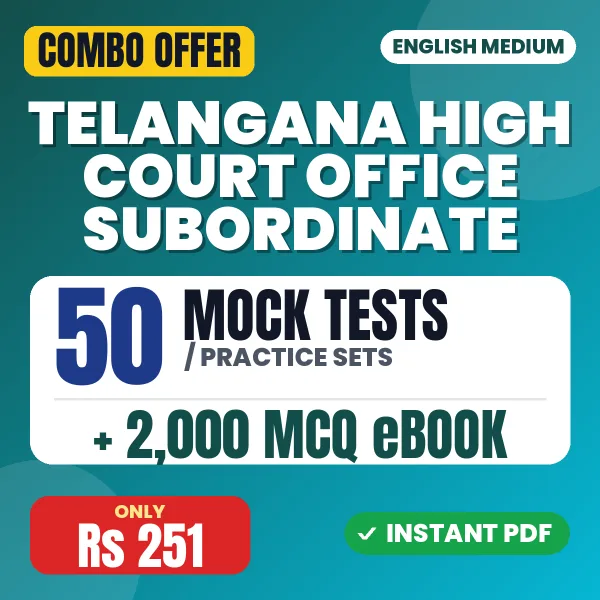 Telangana High Court Office Subordinate Exam – 50 Most Important Mock Tests / Practice Sets and 2000 MCQ eBook | English Medium PDF Download