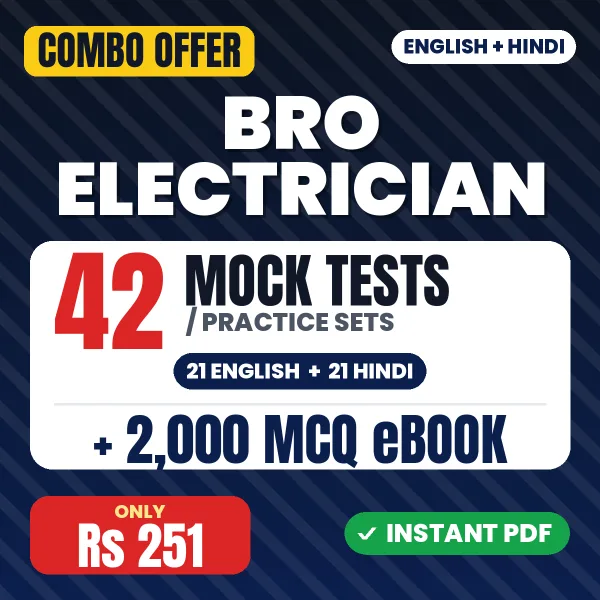 BRO Electrician Exam – 42 Most Important Mock Tests / Practice Sets and 2000 MCQ eBook | English & Hindi Medium PDF Download