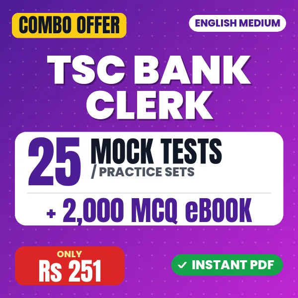 TSC Bank Clerk Exam – 25 Most Important Mock Tests / Practice Sets and 2000 MCQ eBook | English Medium PDF Download
