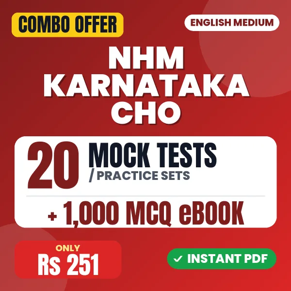 NHM Karnataka CHO Exam – 20 Most Important Mock Tests / Practice Sets and 1000 MCQ eBook | English Medium PDF Download