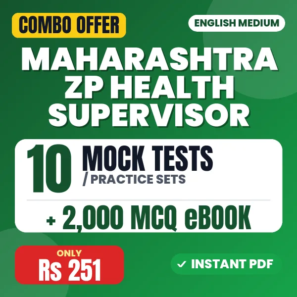 Maharashtra ZP Health Supervisor Exam – 10 Most Important Mock Tests / Practice Sets and 2000 MCQ eBook | English Medium PDF Download