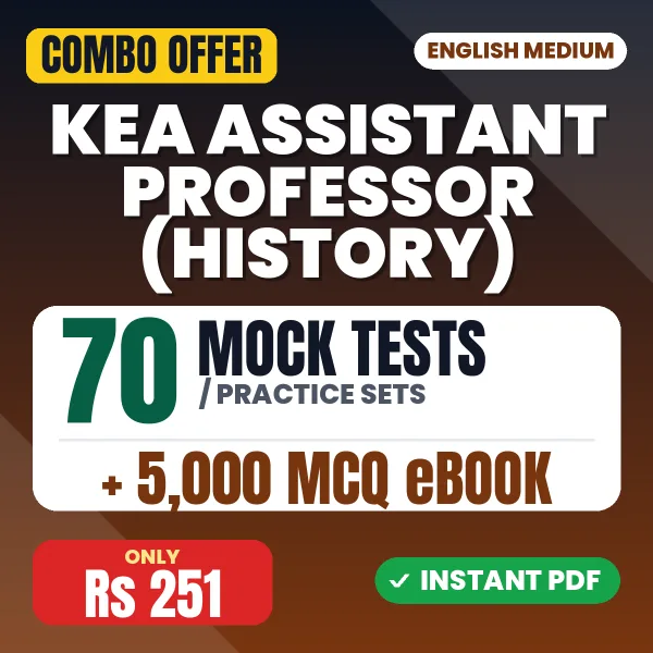 KEA Assistant Professor (History) (Paper 4) Exam – 70 Most Important Mock Tests / Practice Sets and 5000 MCQ eBook | English Medium PDF Download