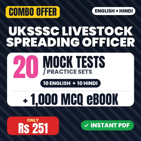 UKSSSC Livestock Spreading Officer Exam – 20 Most Important Mock Tests / Practice Sets and 1000 MCQ eBook | English & Hindi Medium PDF Download