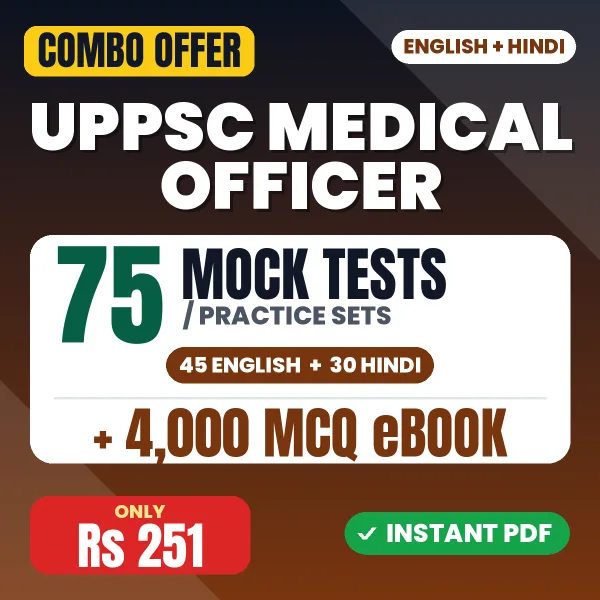 UPPSC Medical Officer (Ayurveda) Exam – 75 Most Important Mock Tests / Practice Sets and 4000 MCQ eBook | English & Hindi Medium PDF Download