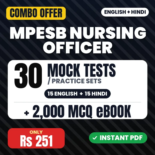 MPESB Nursing Officer Exam – 30 Most Important Mock Tests / Practice Sets and 2000 MCQ eBook | English & Hindi Medium PDF Download