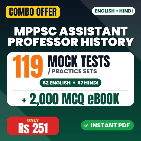 MPPSC Assistant Professor (History) Paper-I Exam – 119 Most Important Mock Tests / Practice Sets and 2000 MCQ eBook | English & Hindi Medium PDF Download