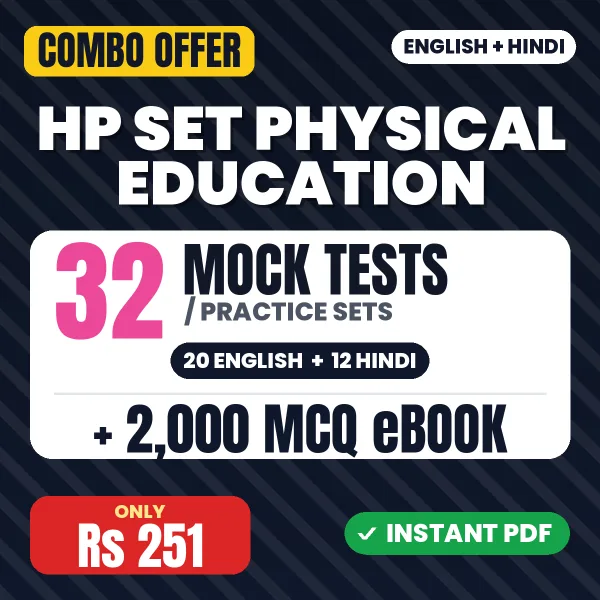 HP SET Physical Education Exam Paper II – 32 Most Important Mock Tests / Practice Sets and 2000 MCQ eBook | English & Hindi Medium PDF Download