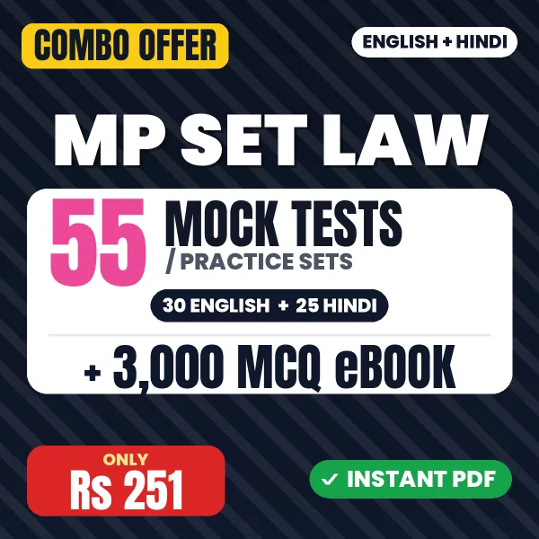 MP SET Law Exam – 55 Most Important Mock Tests / Practice Sets and 3000 MCQ eBook | English & Hindi Medium PDF Download