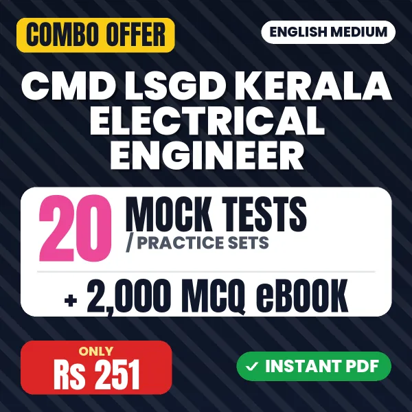 CMD LSGD Kerala Electrical Engineer Exam – 20 Most Important Mock Tests / Practice Sets and 2000 MCQ eBook | English Medium PDF Download