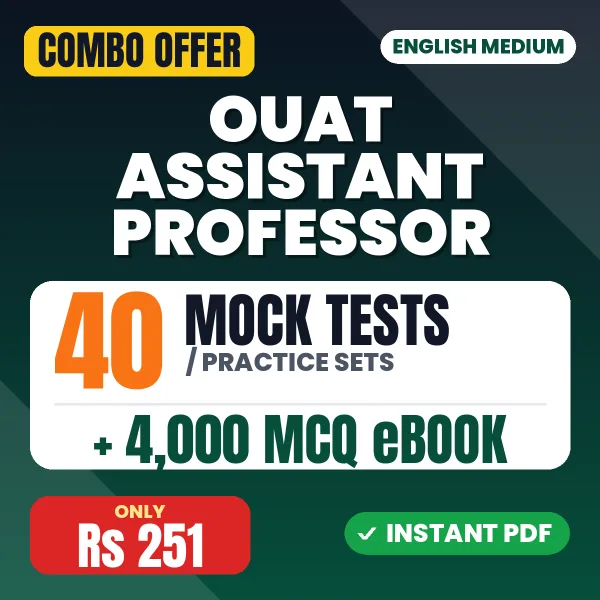 OUAT Assistant Professor Exam – 40 Most Important Mock Tests / Practice Sets and 4000 MCQ eBook | English Medium PDF Download