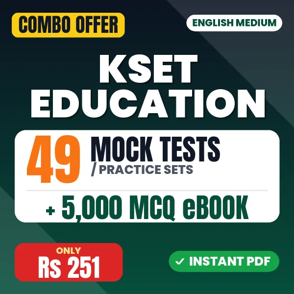 KSET Education Paper 2 Exam – 49 Most Important Mock Tests / Practice Sets and 5000 MCQ eBook | English Medium PDF Download