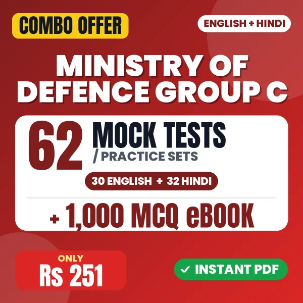 Ministry of Defence Group C Exam – 62 Most Important Mock Tests / Practice Sets and 1000 MCQ eBook | English & Hindi Medium PDF Download
