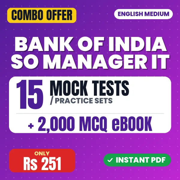 Bank of India SO (Manager – IT (Scale II) Exam – 15 Most Important Mock Tests / Practice Sets and 2000 MCQ eBook | English Medium PDF Download