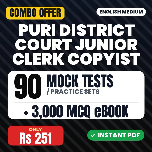 Puri District Court Junior Clerk Copyist Exam Part 1 (English) – 90 Most Important Mock Tests / Practice Sets and 3000 MCQ eBook | English Medium PDF Download