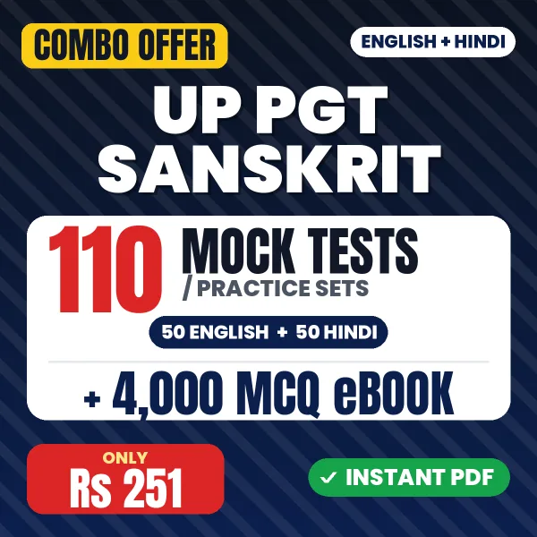 UP PGT Sanskrit Exam – 110 Most Important Mock Tests / Practice Sets and 4000 MCQ eBook | English & Hindi Medium PDF Download