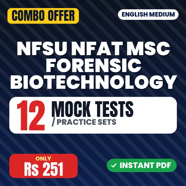 NFAT M.Sc Forensic Biotechnology Exam – 12 Most Important Mock Tests / Practice Sets | English Medium PDF Download
