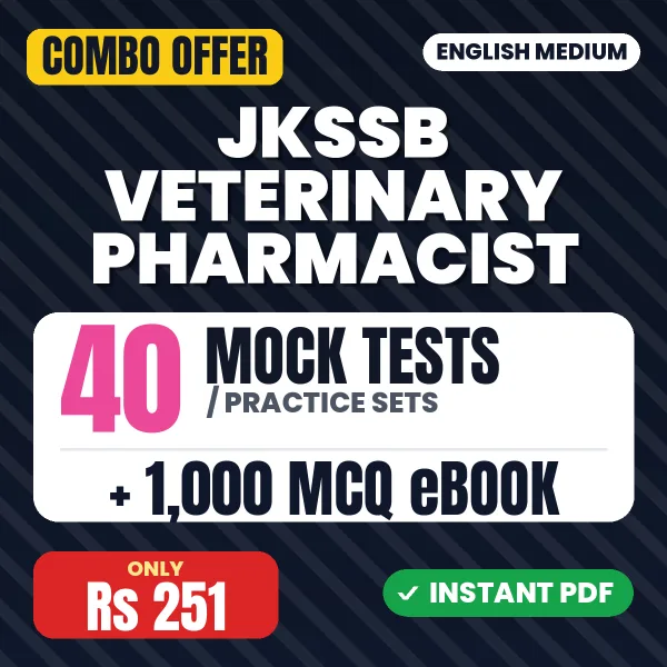 JKSSB Veterinary Pharmacist Exam – 40 Most Important Mock Tests / Practice Sets and 1000 MCQ eBook | English Medium PDF Download