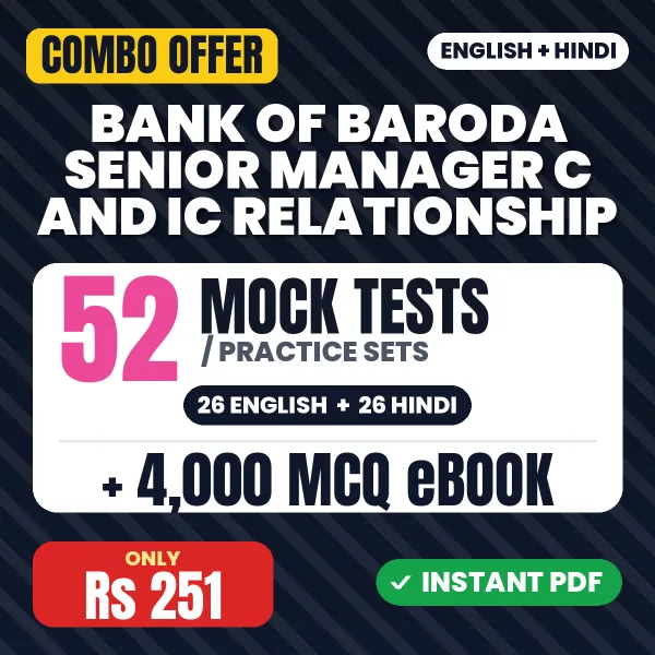 Bank of Baroda Senior Manager C & IC Relationship Exam – 52 Most Important Mock Tests / Practice Sets and 4000 MCQ eBook | English & Hindi Medium PDF Download