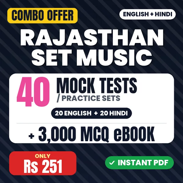 Rajasthan SET (Music) Exam – 40 Most Important Mock Tests / Practice Sets and 3000 MCQ eBook | English & Hindi Medium PDF Download