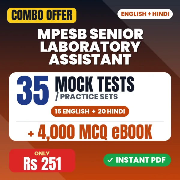 MPESB Senior Laboratory Assistant Exam – 35 Most Important Mock Tests / Practice Sets and 4000 MCQ eBook | English & Hindi Medium PDF Download