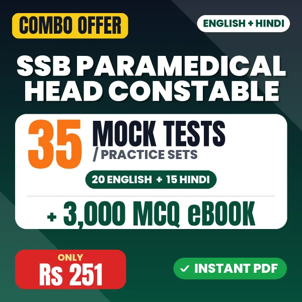 SSB Paramedical Head Constable (Physiotherapy Assistant) Exam – 35 Most Important Mock Tests / Practice Sets and 3000 MCQ eBook | English & Hindi Medium PDF Download