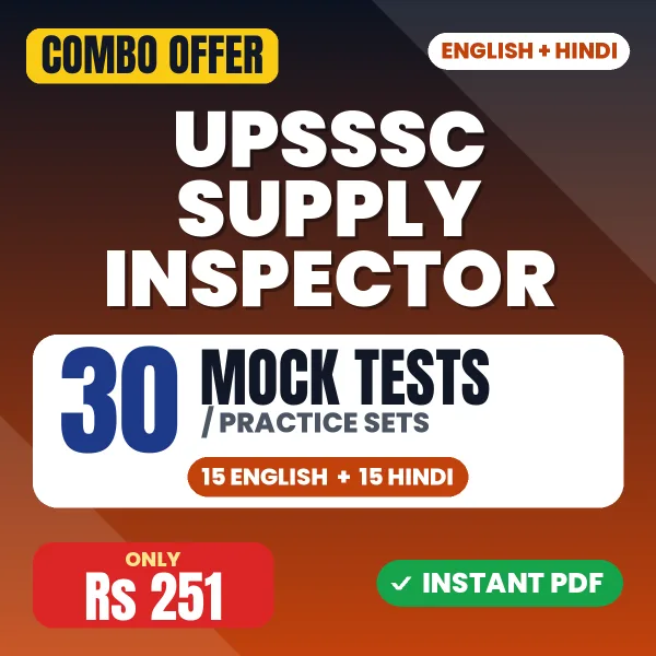 UPSSSC Supply Inspector Exam – 30 Most Important Mock Tests / Practice Sets | English & Hindi Medium PDF Download