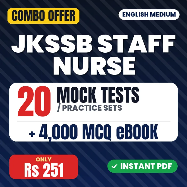 JKSSB Staff Nurse Exam – 20 Most Important Mock Tests / Practice Sets and 4000 MCQ eBook | English Medium PDF Download