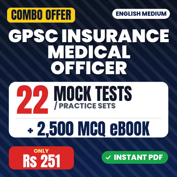 GPSC Insurance Medical Officer Exam (Ayurved) – 22 Most Important Mock Tests / Practice Sets and 2500 MCQ eBook | English Medium PDF Download