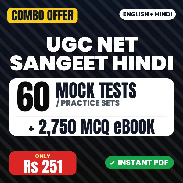 NTA UGC NET Sangeet Exam – 60 Most Important Mock Tests / Practice Sets and 2750 MCQ eBook | English & Hindi Medium PDF Download