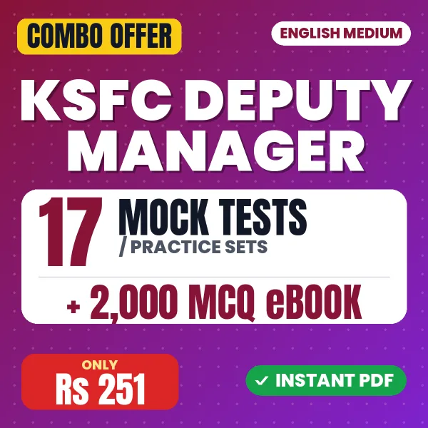 KSFC Deputy Manager Exam – 17 Most Important Mock Tests / Practice Sets and 2000 MCQ eBook | English Medium PDF Download