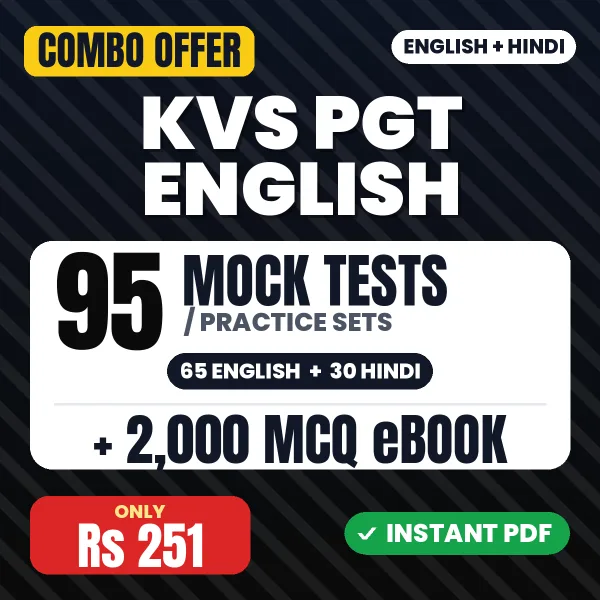 KVS PGT English Exam – 95 Most Important Mock Tests / Practice Sets and 2000 MCQ eBook | English & Hindi Medium PDF Download