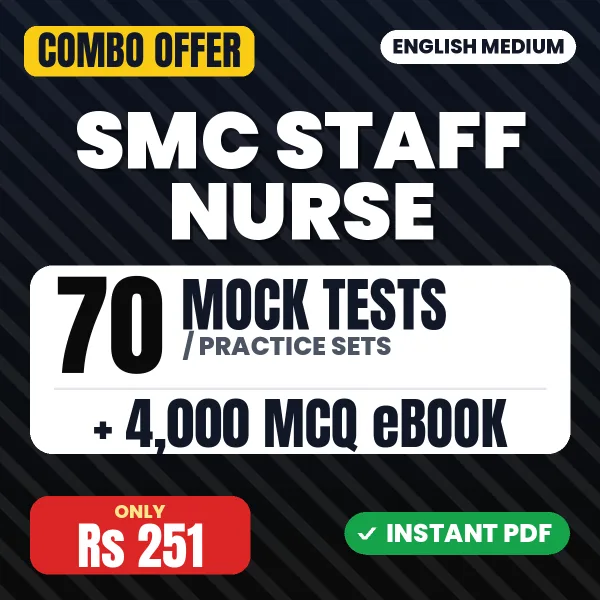 SMC Staff Nurse Exam – 70 Most Important Mock Tests / Practice Sets and 4000 MCQ eBook | English Medium PDF Download